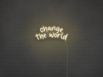 Change the world